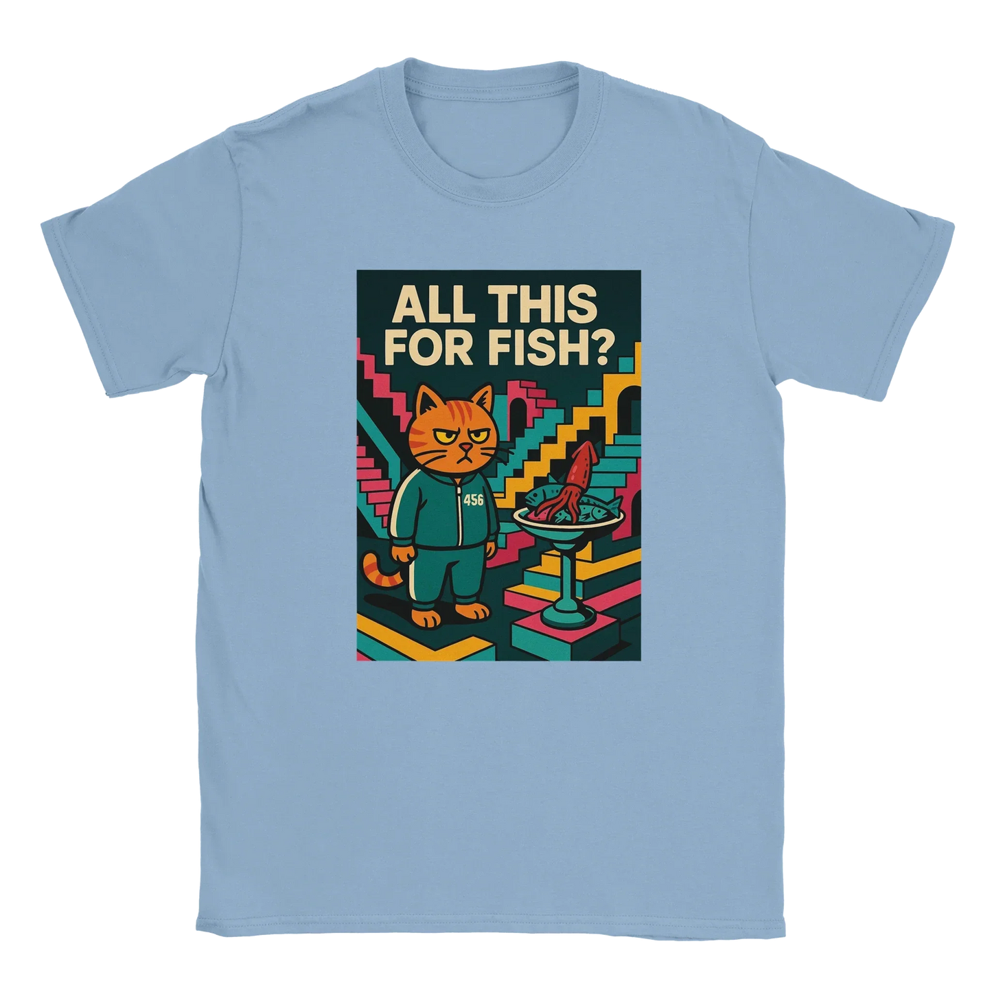 All this for fish - LazyWhiskers