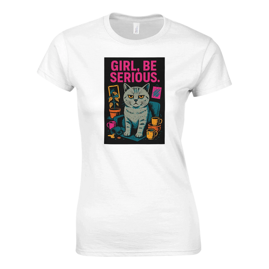 Girl be serious - LazyWhiskers