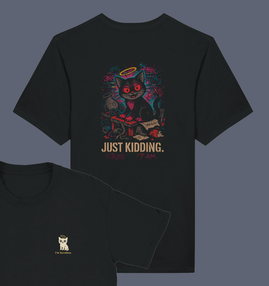 I'm harmless Just kidding – Front & Back Graphic Tee - LazyWhiskers
